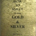 how to smelt your gold & silver by hank chapman